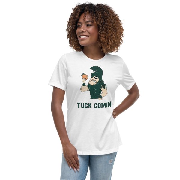 Tuck Comin’ II Shirt Funny Shirt - Women's Relaxed Short Sleeve Jersey Tee