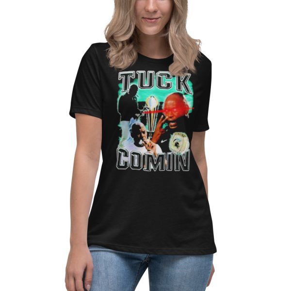 Tuck Comin’ Tetro T-Shirt Gift For Fans - Women's Relaxed Short Sleeve Jersey Tee