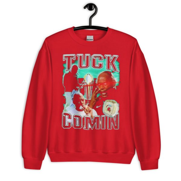 Tuck Comin’ Tetro T-Shirt Gift For Fans - Unisex Crewneck Sweatshirt-1