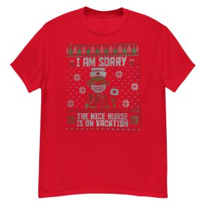 Ugly Christmas Grinch Nurse I'm Sorry The Nice Nurse Is on Vacation T-Shirt - G500 Men’s Classic T-Shirt-1