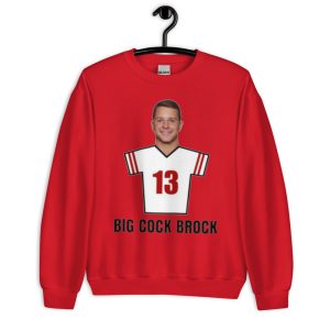 Brock Purdy Big Cock Brock 13 San Francisco Football Shirt - Unisex Heavy Blend Crewneck Sweatshirt