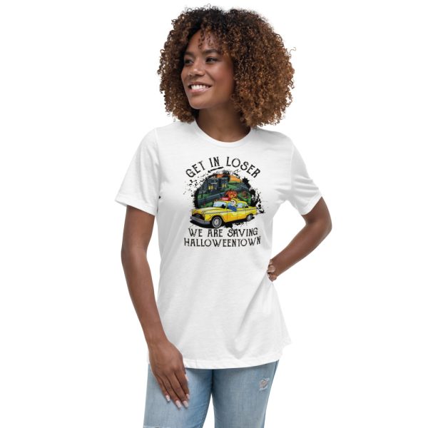 Get In Loser We are Saving Halloween Town Vintage HallowenTown Est 1998 Sweatshirt - Women's Relaxed Short Sleeve Jersey Tee