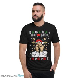 Home Malone Ugly Christmas Sweater Hilarious Post Malone Inspired T-Shirt - Short Sleeve T-Shirt