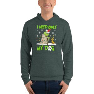 I Need Only My Dog Christmas Funny Gifts Grinch T-Shirt - Unisex Fleece Pullover Hoodie-1