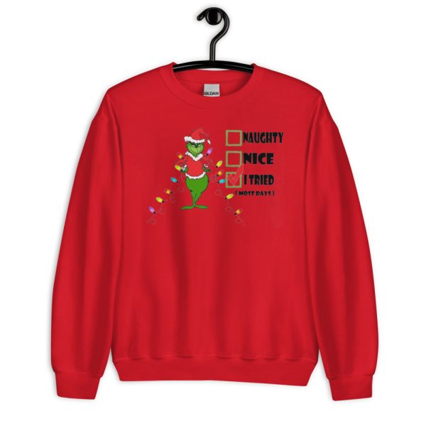 I Tried The Grinch Naughty Nice Tried Christmas T-Shirt - Unisex Heavy Blend Crewneck Sweatshirt