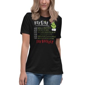 I'm Booked Grinch My Day The Grinch Funny Shirt - Women's Relaxed Short Sleeve Jersey Tee