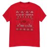 I'm Not Tachy Ok That's A Fib Ugly Christmas Sweater T-Shirt - G500 Men’s Classic T-Shirt-1