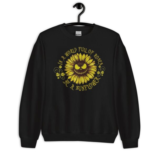 Jack Skellington Sunflower in A World Full Of Roses Be A Sunflower T-Shirt Product Photo 1