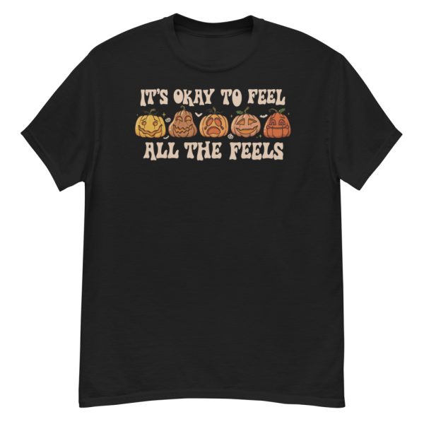 Mental Health Its Okay To Feel All The Feels Cute Fall T-Shirt - G500 Men’s Classic T-Shirt