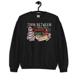 Torn Between Looking Like A Snack Or Eating One Christmas Shirt - Unisex Crewneck Sweatshirt