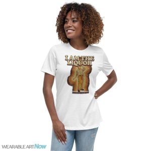 Trailer Park Boys I Am The Liquor T-Shirt - Women's Relaxed Short Sleeve Jersey Tee