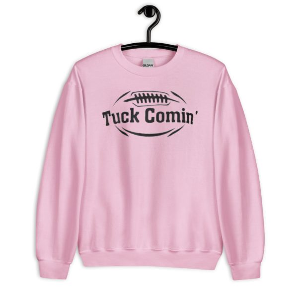 Tuck Comin' American Football Fan T-Shirt - Unisex Heavy Blend Crewneck Sweatshirt-1