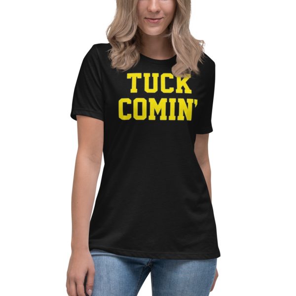 Tuck Comin' Michigan Wolverines Football T-Shirt - Women's Relaxed Short Sleeve Jersey Tee