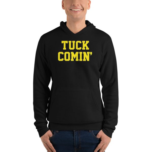Tuck Comin' Michigan Wolverines Football T-Shirt - Unisex Fleece Pullover Hoodie