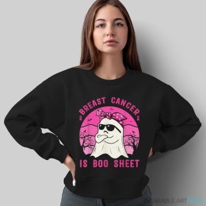 Breast Cancer Is Boo Sheet Breast Cancer Warrior Halloween Shirt - Sweatshirt