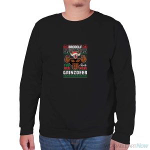 Brodolf The Red Nose Gainzdeer Gym Ugly Christmas Sweater Shirt - Unisex Sweatshirt