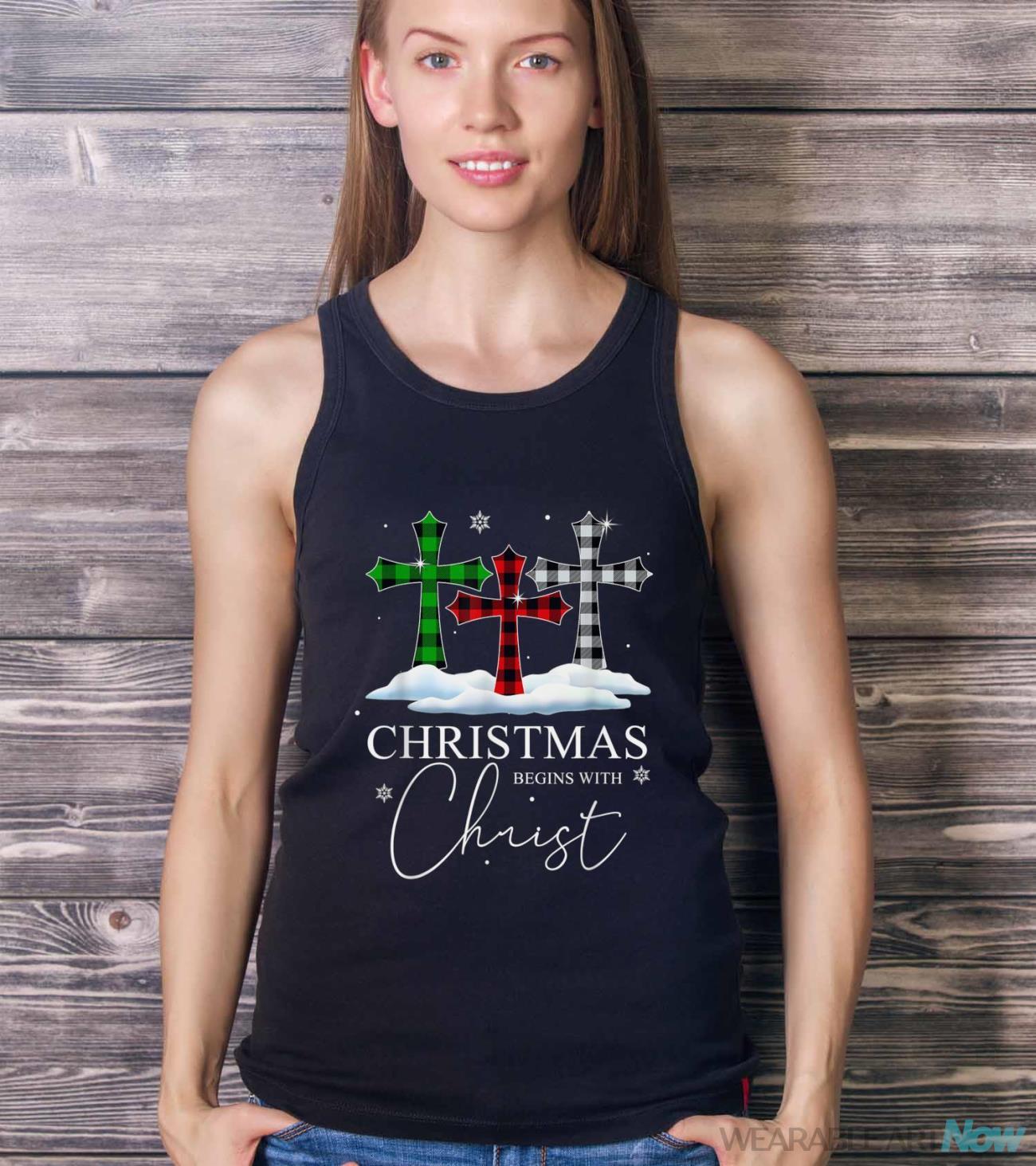 Christmas Begins With Christ Jesus Cross Christian Pajama Shirt - Ladies Tank Top