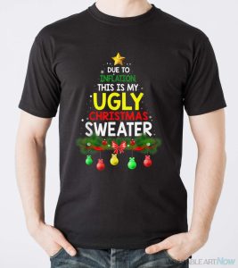 Funny Due To Inflation Ugly Christmas Sweaters For Men Women Shirt - Men T-Shirt