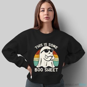 Funny Halloween Boo Ghost Costume This Is Some Boo Sheet Shirt - Sweatshirt