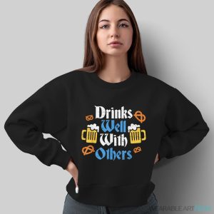 Funny Oktoberfest Shirt Drinks Well With Gift Others T-Shirt - Sweatshirt