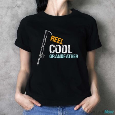 Gift From Granddaughter Grandson Reel Cool Grandfather Shirt - Ladies T-Shirt