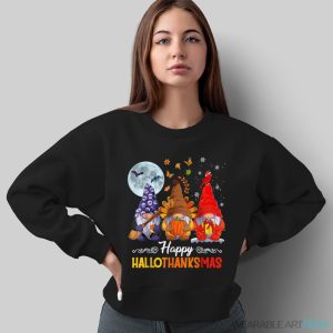 Halloween Thanksgiving Christmas Happy HalloThanksMas Gnomes Shirt - Sweatshirt