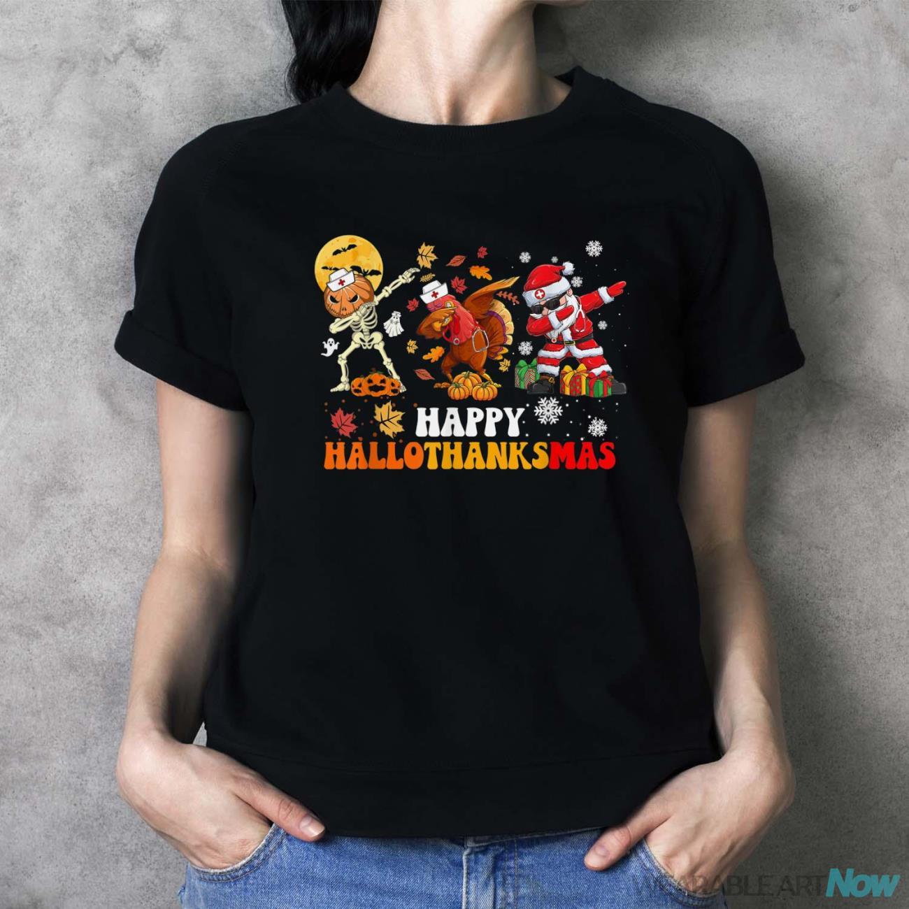 Happy HalloThanksMas Nurse Halloween Thanksgiving Christmas Shirt - Ladies T-Shirt