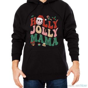 Holly N Jolly Mama Smile Santa Hat Jolly Mama Christmas Shirt - Men Black Hoodie