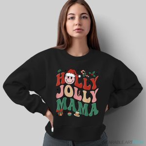 Holly N Jolly Mama Smile Santa Hat Jolly Mama Christmas Shirt - Sweatshirt