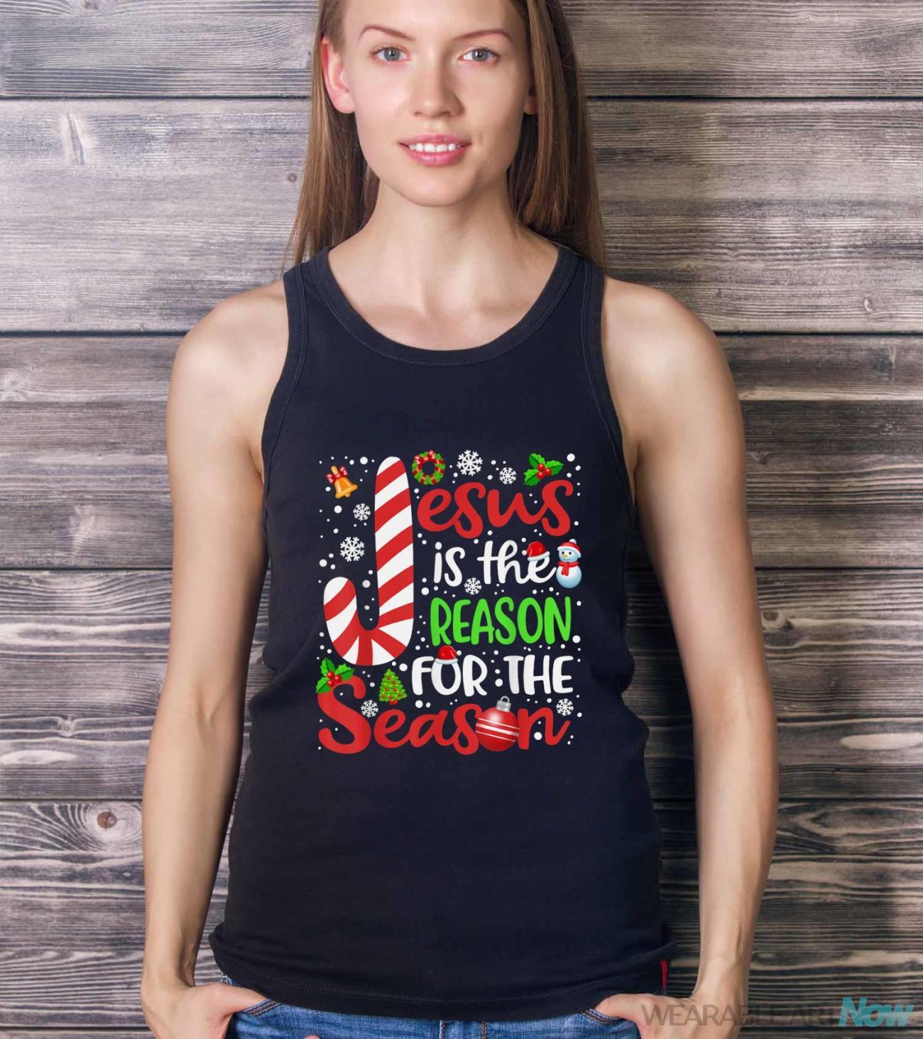 Jesus Is The Reason For The Season Womens Christmas Shirt - Ladies Tank Top