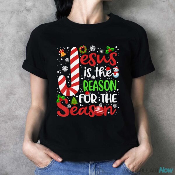 Jesus Is The Reason For The Season Womens Christmas Shirt - Ladies T-Shirt