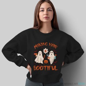 Making Hair Bootiful Funny Scary Ghost Hairdresser Halloween Shirt - Sweatshirt