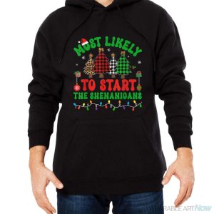 Most Likely To Start The Shenanigans Elf Christmas Trees Pjs Shirt - Men Black Hoodie