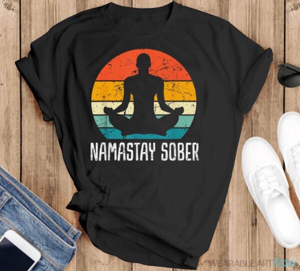 Namastay Sober Recovery Support Sobriety NA AA Shirt - Black T-Shirt