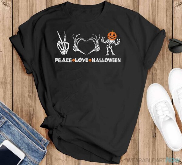 Peace Love Halloween Happy Halloween Pumpkin Skeleton Hands Shirt - Black T-Shirt