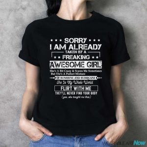 Sorry I'm Already Taken By A Freaking Awesome Girl Husband Shirt - Ladies T-Shirt