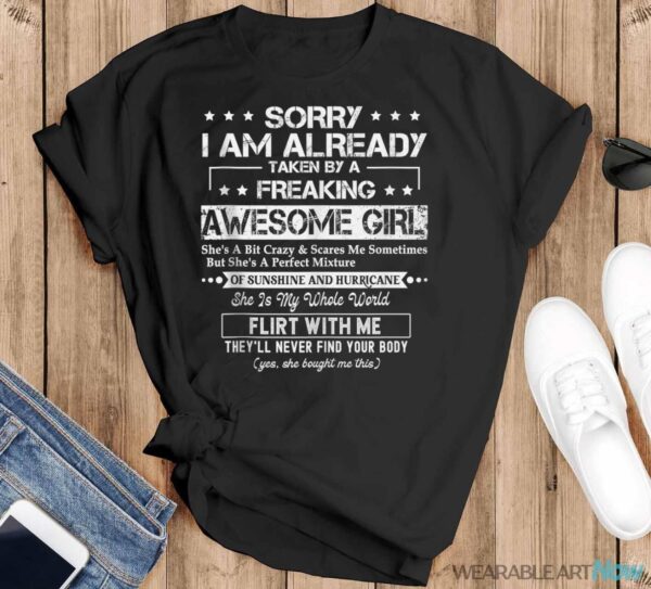 Sorry I'm Already Taken By A Freaking Awesome Girl Husband Shirt - Black T-Shirt