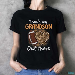 That's My Grandson Out There Funny Football Women Grandma Shirt - Ladies T-Shirt