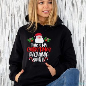 This Is My Christmas Pajama Shirt - Unisex Hoodie