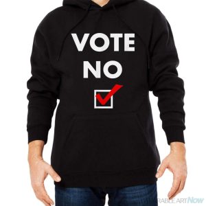 Vote No Shirt - Men Black Hoodie