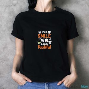 Your Smile Looks Bootiful Shirt - Ladies T-Shirt