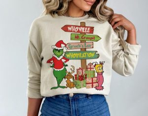 Grinch Sign Whoville Mt Crumpit Grinch Lair Whobilation Shirt - Sweatshirt2