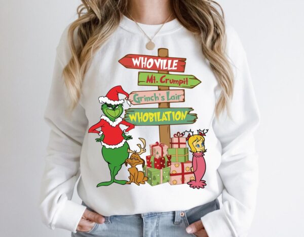 Grinch Sign Whoville Mt Crumpit Grinch Lair Whobilation Shirt - Sweatshirt