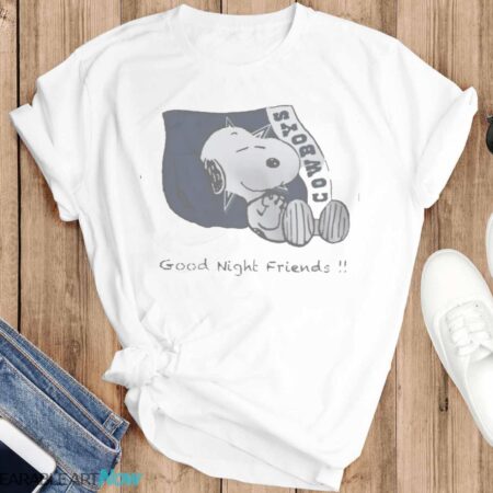 Dallas Cowboys Snoopy Good Night Friends Shirt - T-SHIRT FLAT