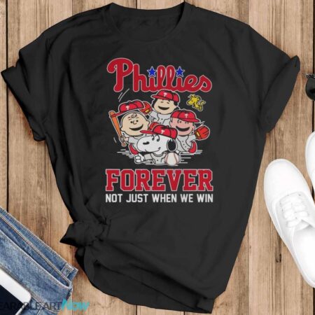 MLB Philadelphia Phillies Snoopy Peanuts Forever Not Just When We Win T Shirt - Black T-Shirt