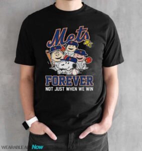 New York Mets Snoopy Peanuts T Shirt, MLB Mets Forever Not Just When We Win Shirt - Black Unisex T-Shirt