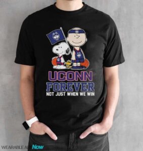 The Peanuts Snoopy And Charlie Brown Uconn Basketball Forever Not Just When We Win Shirt - Black Unisex T-Shirt