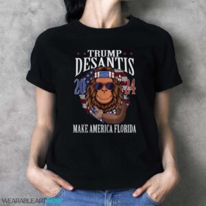 Bigfoot Support Trump DeSantis 2024 Make America Florida T-Shirt - Ladies T-Shirt