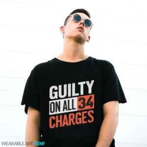 Donald Trump President 45 Guilty On All 34 Counts Charges Shirt - G500 Gildan T-Shirt