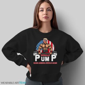 Funny Donald Pump Swole America Gym Fitness Trump 2024 Shirt - Sweatshirt